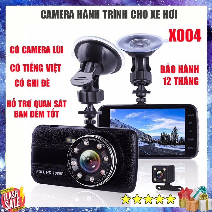 Camera Hành Trình Ô Tô X004 Có Cam Lùi FullHD Tiếng Việt Dễ Sử Dụng