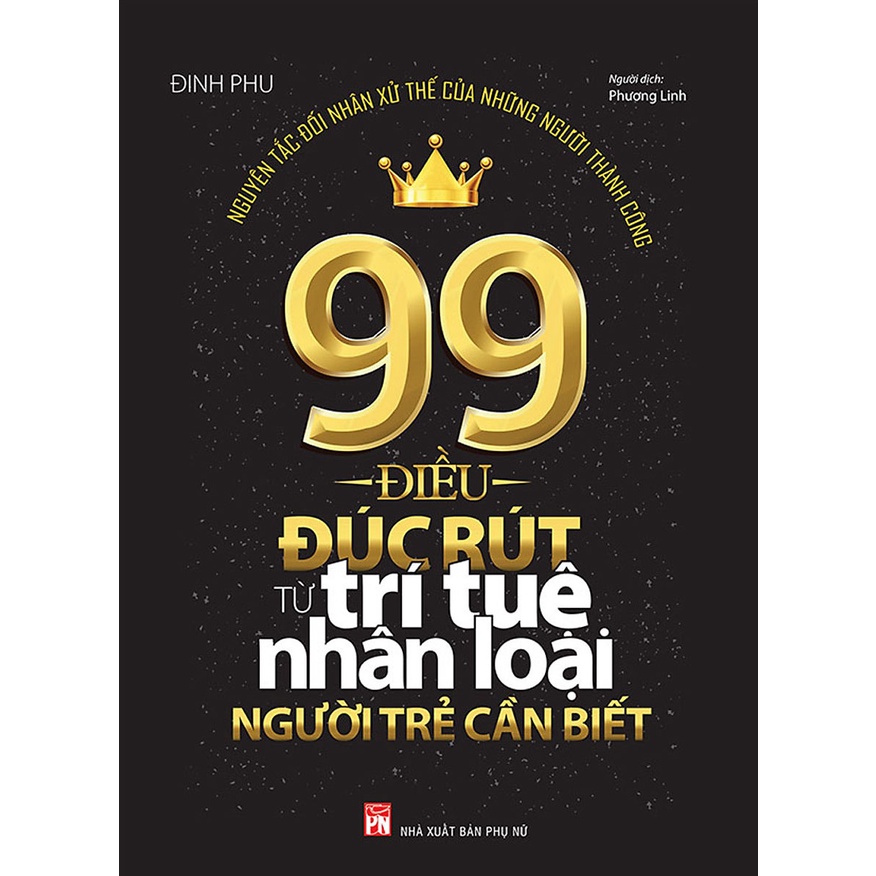 Sách - Combo Làm Thế Nào Để Đắc Nhân Tâm + 99 Điều Đúc Rút Từ Trí Tuệ Nhân Loại Người Trẻ Cần Biết (Bộ 2 Cuốn)