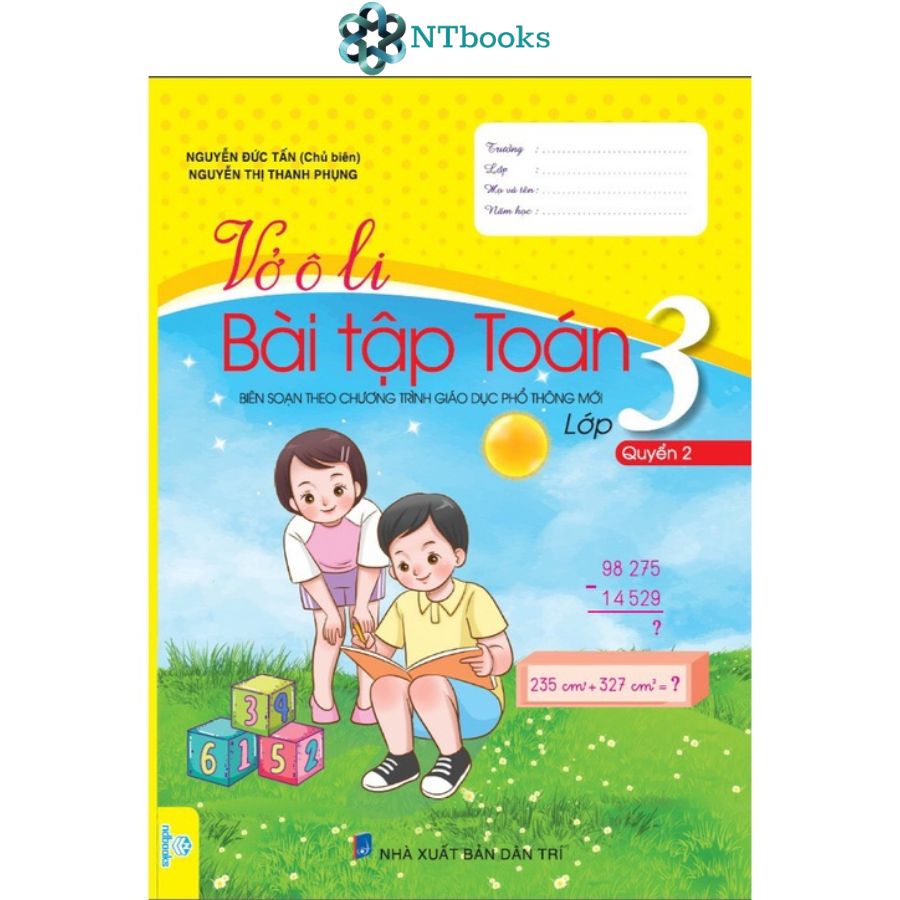 Sách Vở Ô Li Bài Tập Toán 3 Quyển 1 + Quyển 2 (Biên Soạn theo chương trình Giáo dục phổ thông mới)