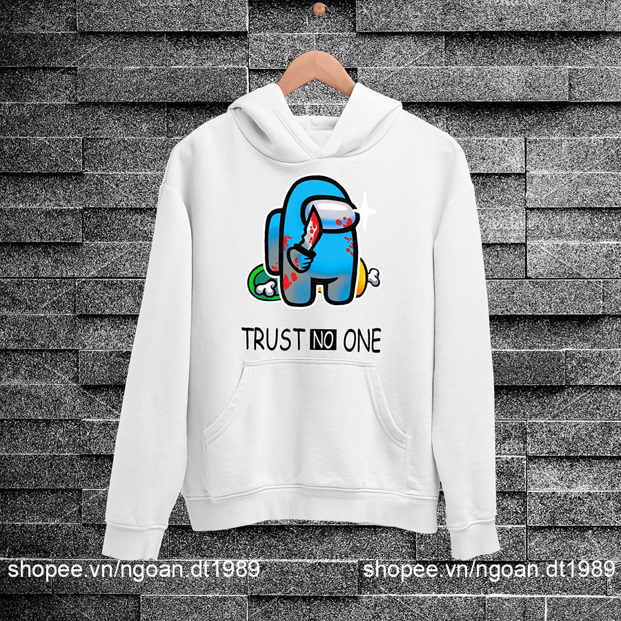 [Hàng Mới Về] Áo Hoodie Among US TRUST NO ONE 2 Màu Đen Và Trắng Chất Nỉ Dầy Dặn