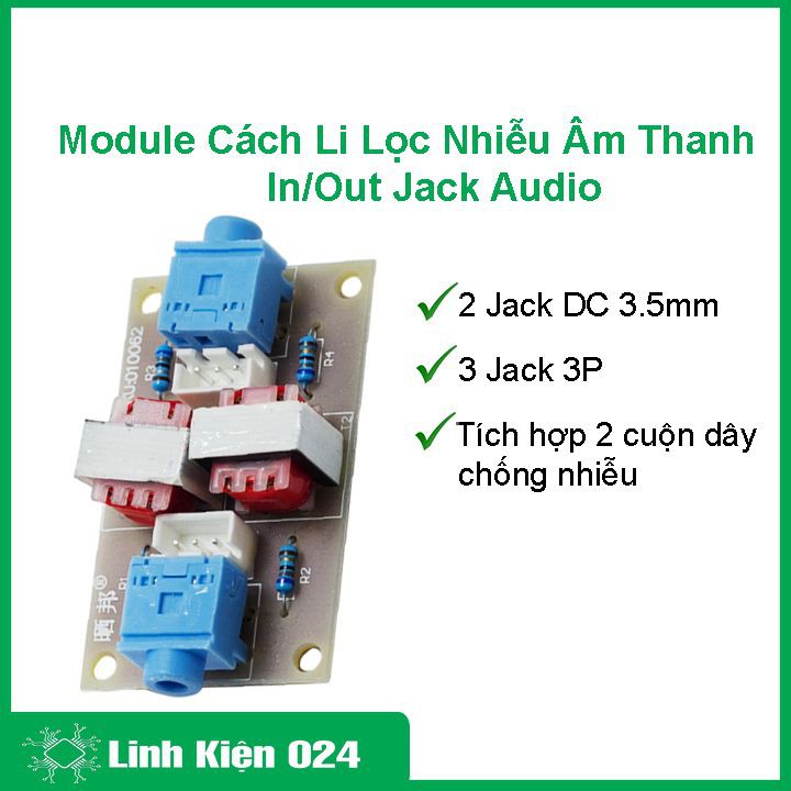 Module cách li lọc nhiễu âm thanh in/out jack audio