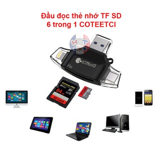 Đầu đọc thẻ nhớ TF SD 6 trong 1 COTEETCI chính hãng