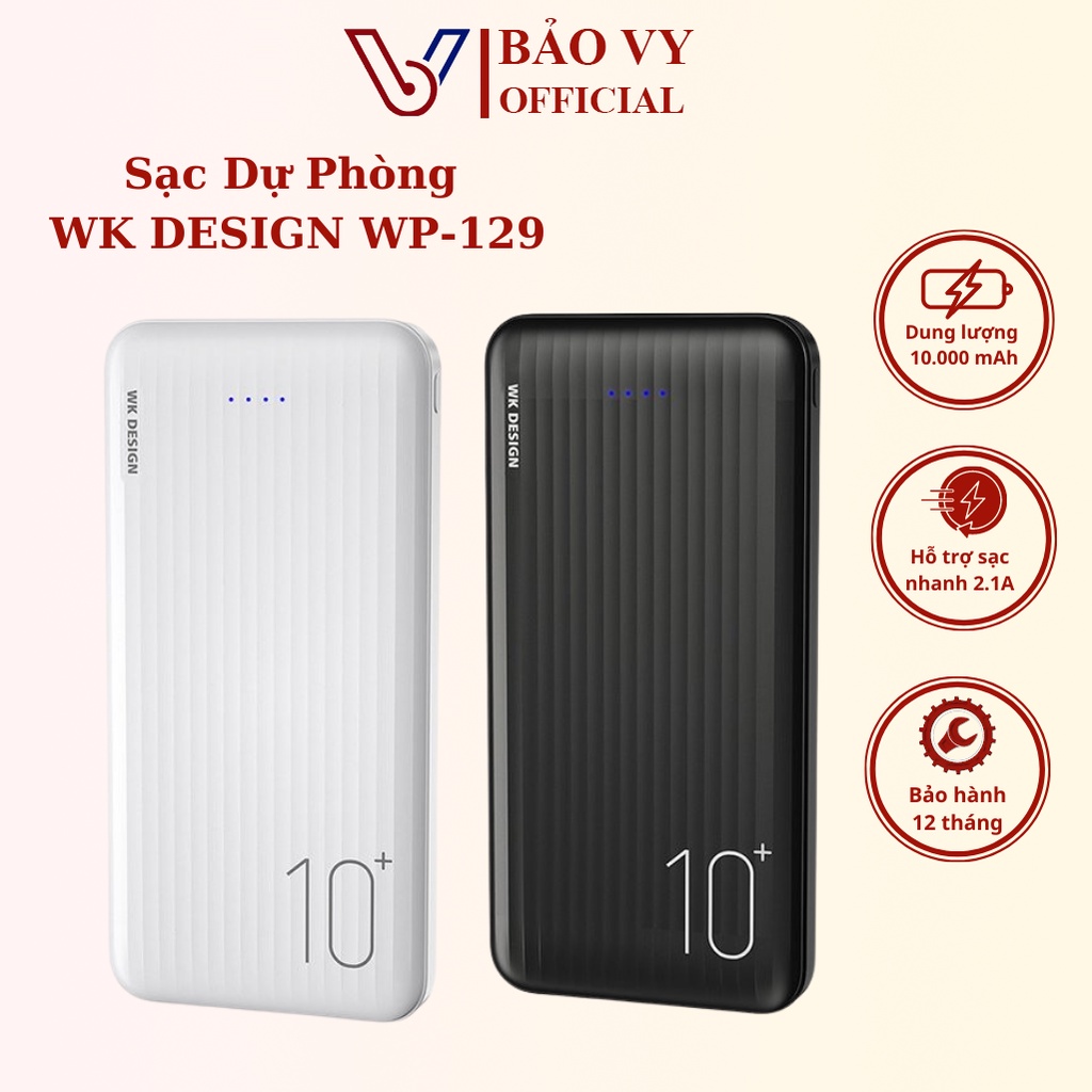 Sạc dự phòng 10000mAh WK DESIGN WP-129, Pin dự phòng chính hãng hỗ trợ sạc nhanh 2.1A với 2 cổng sạc tiện lợi - BAOVY