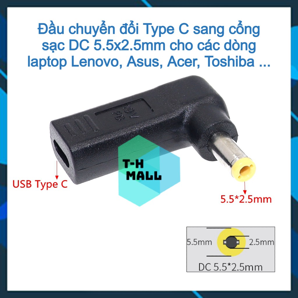 Đầu sạc chuyển đổi cổng USB Type C sang nguồn điện DC 5.5x2.5mm / 5.5*2.5mm cho laptop Lenovo, Acer, Asus, Toshiba