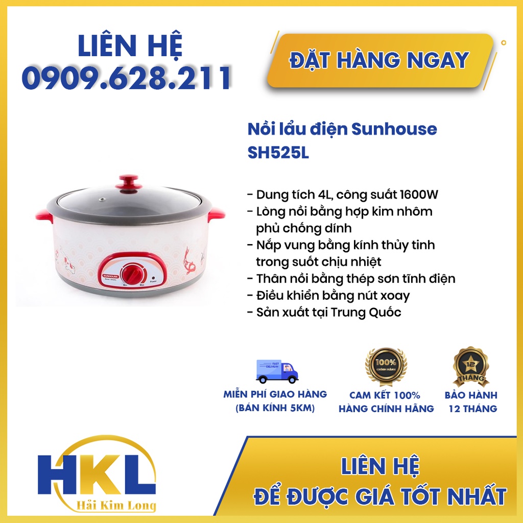 Lẩu điện SUNHOUSE SH525L