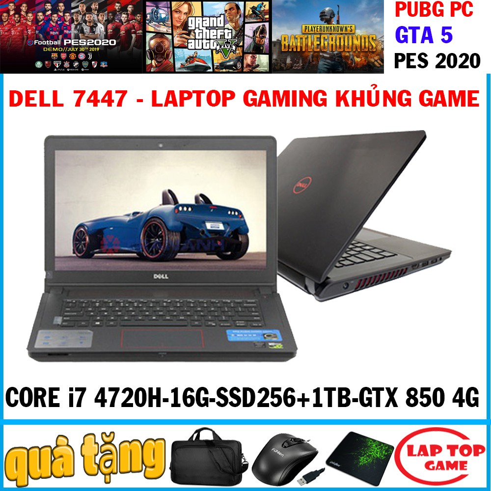 Laptop game Dell 7447 Core i7 4720H, laptop cũ chơi game cơ bản đồ họa