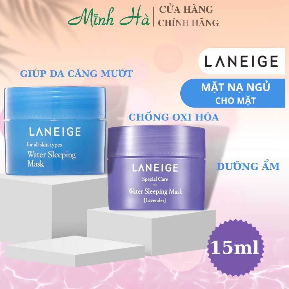 Mặt nạ ngủ Laneige Water Sleeping Mask 15ml cung cấp nước, dưỡng ẩm da ban đêm