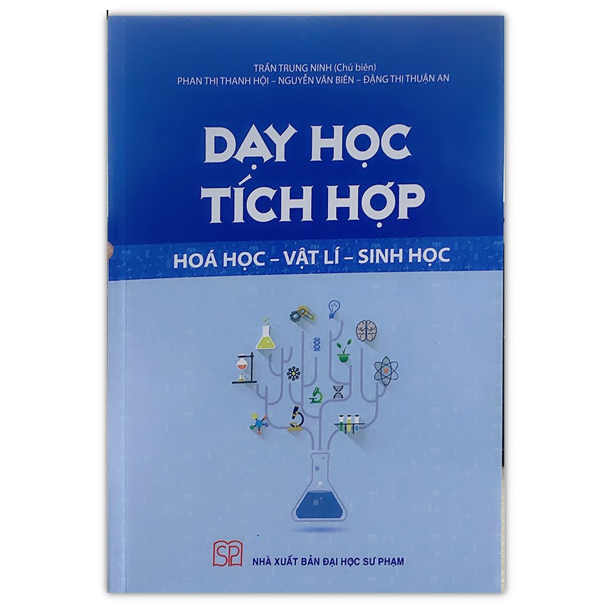 Sách - Dạy học tích hợp Hoá học - Vật lí - Sinh học