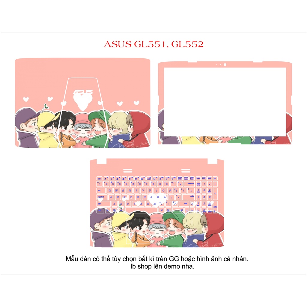 Skin dán cho laptop Asus GL551 , GL552 ,  theo yêu cầu các dòng vivobook ,zenbook , Gaming , ExpertBook