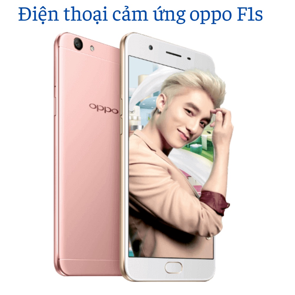 Điện thoại cảm ứng OPPO F1s 2sim Ram 4G 32G  Học online, zalo fb/tiktok chơi game siêu mượt-Bảo hành 12 tháng