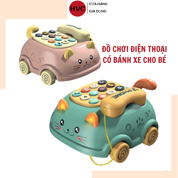 ĐỒ CHƠI ĐIỆN THOẠI CÓ BÁNH XE CHO BÉ YÊU