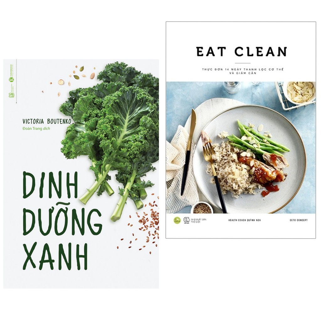 Sách - Combo Dinh Dưỡng Xanh + EAT CLEAN Thực Đơn 14 Ngày Thanh Lọc Cơ Thể Và Giảm Cân | BigBuy360 - bigbuy360.vn