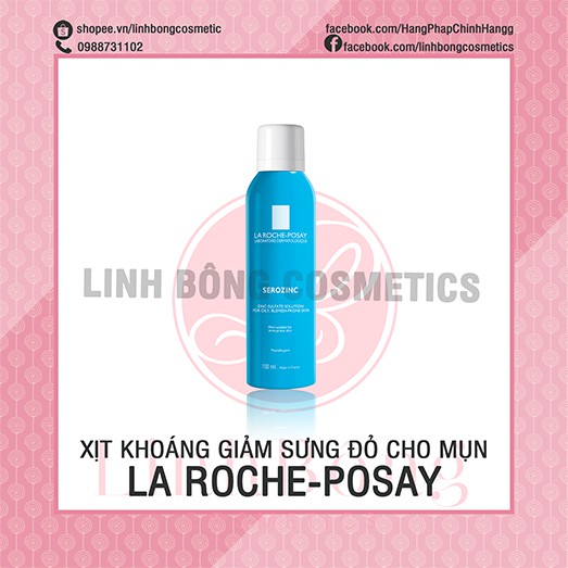 XỊT KHOÁNG DA DẦU MỤN LA ROCHE POSAY SEROZINC