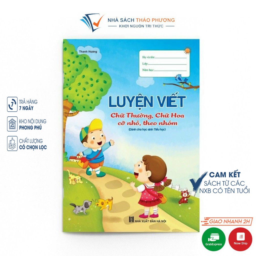 Sách – Luyện viết (chữ thường, chữ hoa, cỡ nhỏ, theo nhóm) (Dành cho học sinh tiểu học)