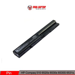 Pin Laptop HP Compaq 510 6520s 6530s 6535S 6531s 541 511 516 515 540