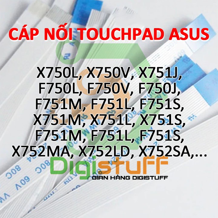 Cáp nối bàn di chuột cho các dòng laptop Asus X750 F750 X751 X751LD X751MA X752 X752LD X752MA F751 series K751 series