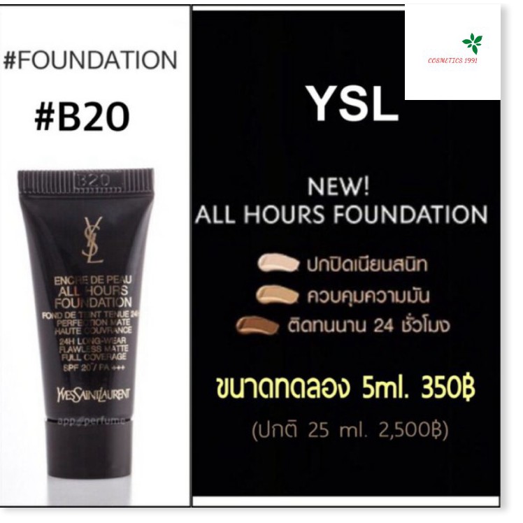 [Mã GG] [ Minisize 5ml ] Kem Nền YSL All Hours Foundation 24h Long Wear SPF 20 / PA +++ tone B20