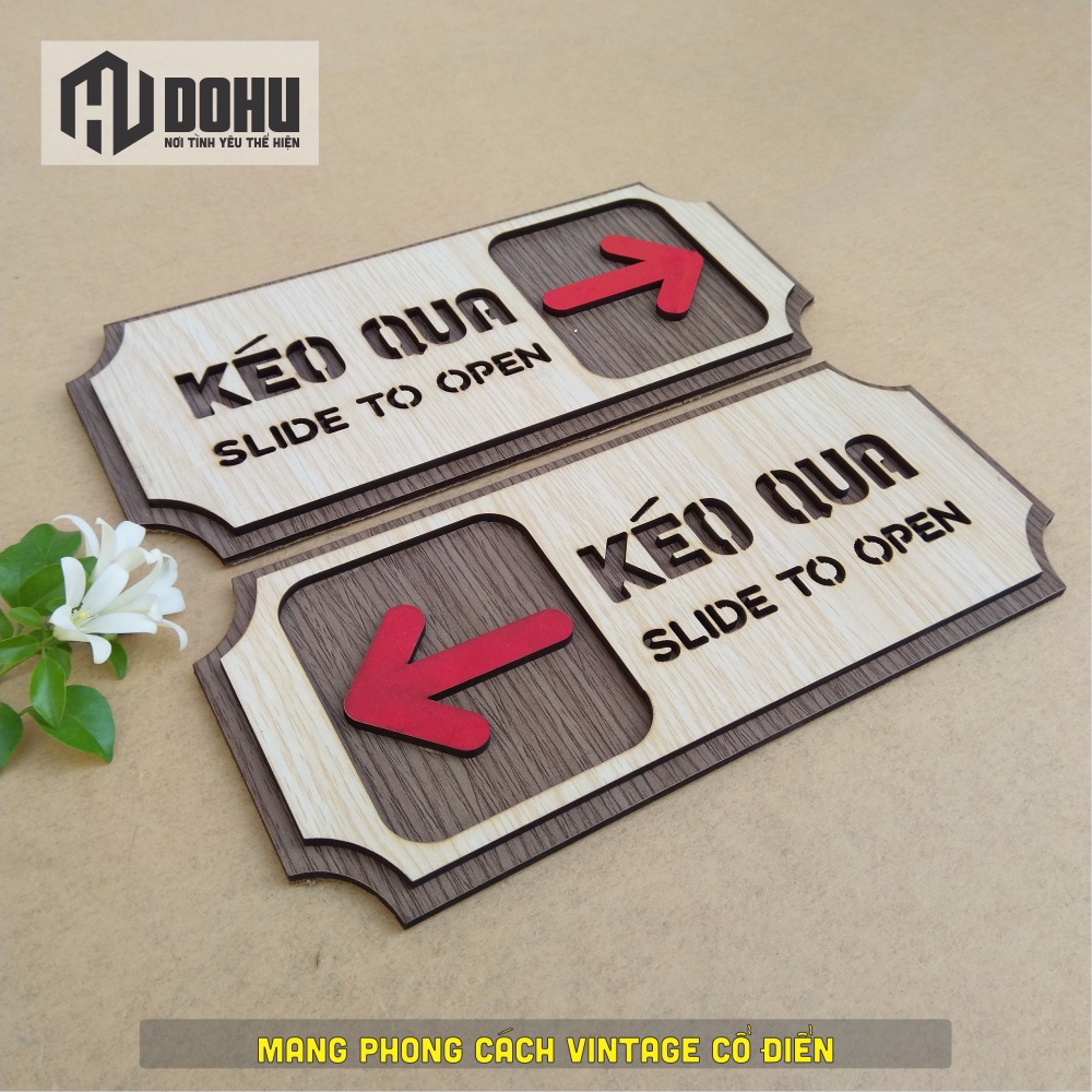 Bảng gỗ chỉ dẫn gắn cửa kéo qua trái phải (Slide to Open) - có sẵn keo dán