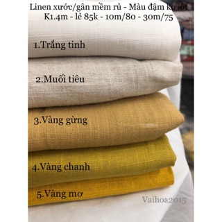 [Vaihoa2015] Vải Linen Xước gân mềm rủ mát , ko pha sợi nylon <LOẠI 1>