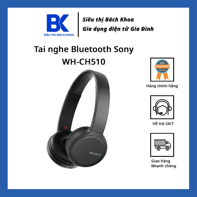 Tai nghe Bluetooth Sony WH-CH510 - Bảo Hành 12 Tháng Toàn Quốc