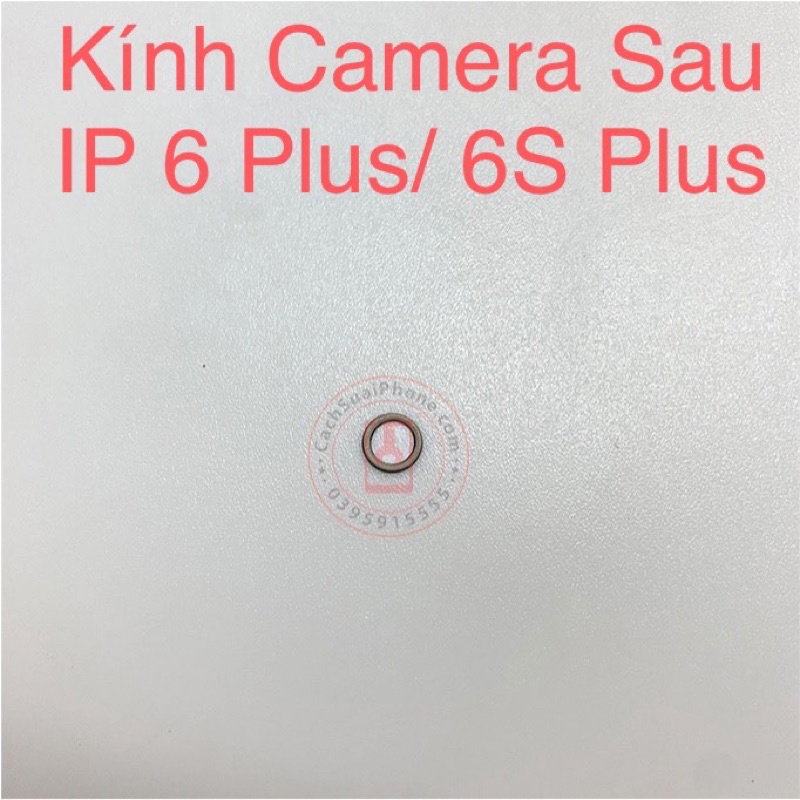 Kính Camera Sau 6 Plus 6S Plus tương thích điện thoại 6 Plus 6S Plus Táo