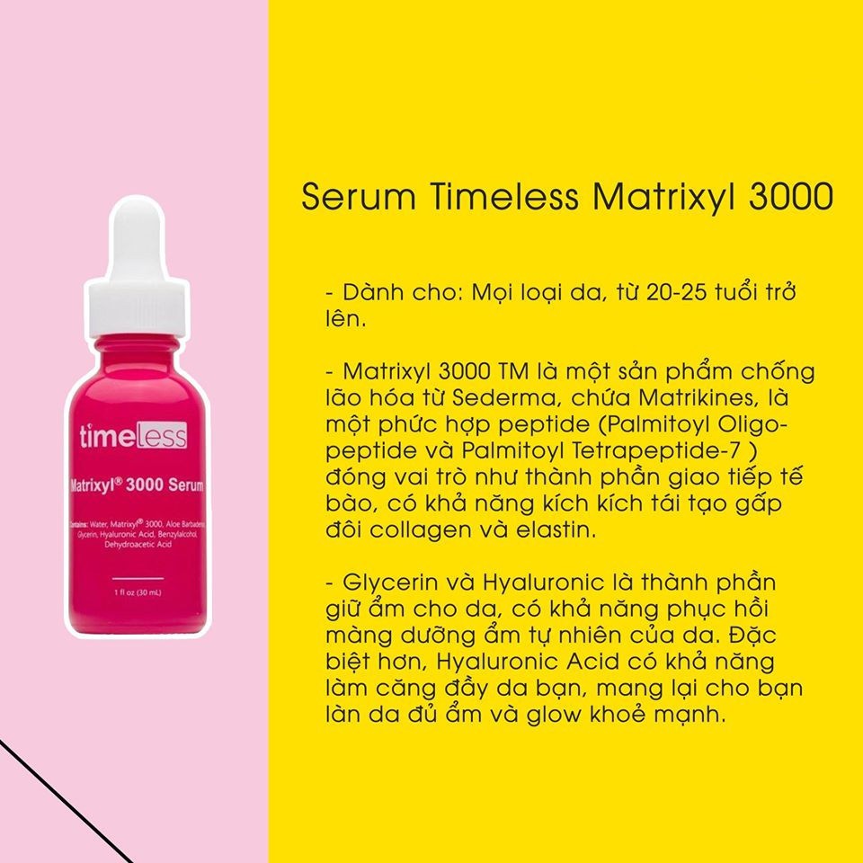 Tinh Chất Cấp Ẩm Sâu, Chống Lão Hóa Timeless Pure Natural Serum Matrixyl-3000 & Hyaluronic Acid 30ml