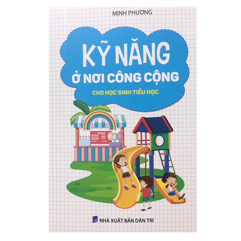 Sách - Kỹ năng ở nơi công cộng cho học sinh tiểu học