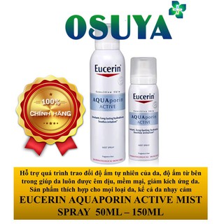 [ CHÍNH HÃNG ] Xịt Khoáng Dưỡng Da Làm Dịu Da Giảm Kích Ứng Da- EUCERIN AQUAPORIN ACTIVE MIST SPRAY 50 ML - 150 ML