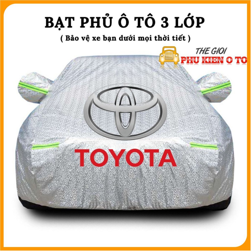 Bạt Phủ Xe Ô Tô Toyota Vios, Altis, Camry, Fortuner, Innova, Yaris, Rush, Hilux, Wigo, Land Cruiser, Cross | BigBuy360 - bigbuy360.vn