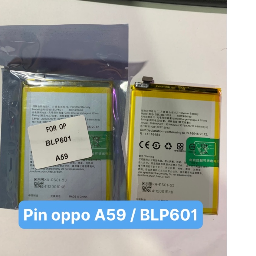 Pin zin hãng oppo a59-f1s chung nhau mã BLP601 dung lượng 3075mAh