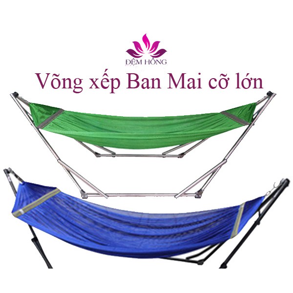 Võng xếp Ban Mai cỡ người lớn cao cấp chính hãng