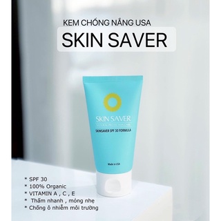 Kem chống nắng organic skin saver spf 30 formula usa
