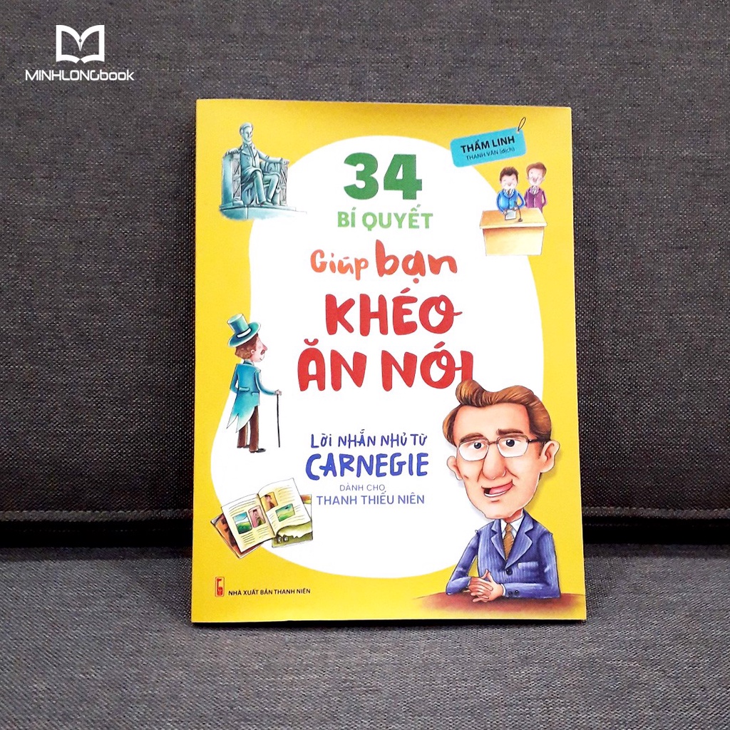 Sách: 34 Bí Quyết Giúp Bạn Khéo Ăn Nói - TSKN