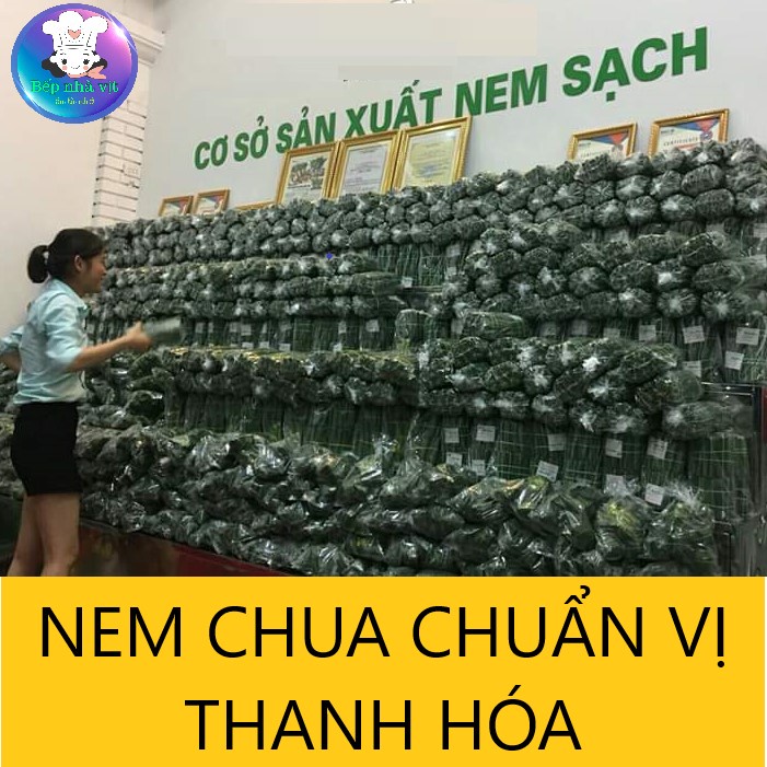 Nem chua Thanh Hóa chuẩn vị - BẾP NHÀ VỊT