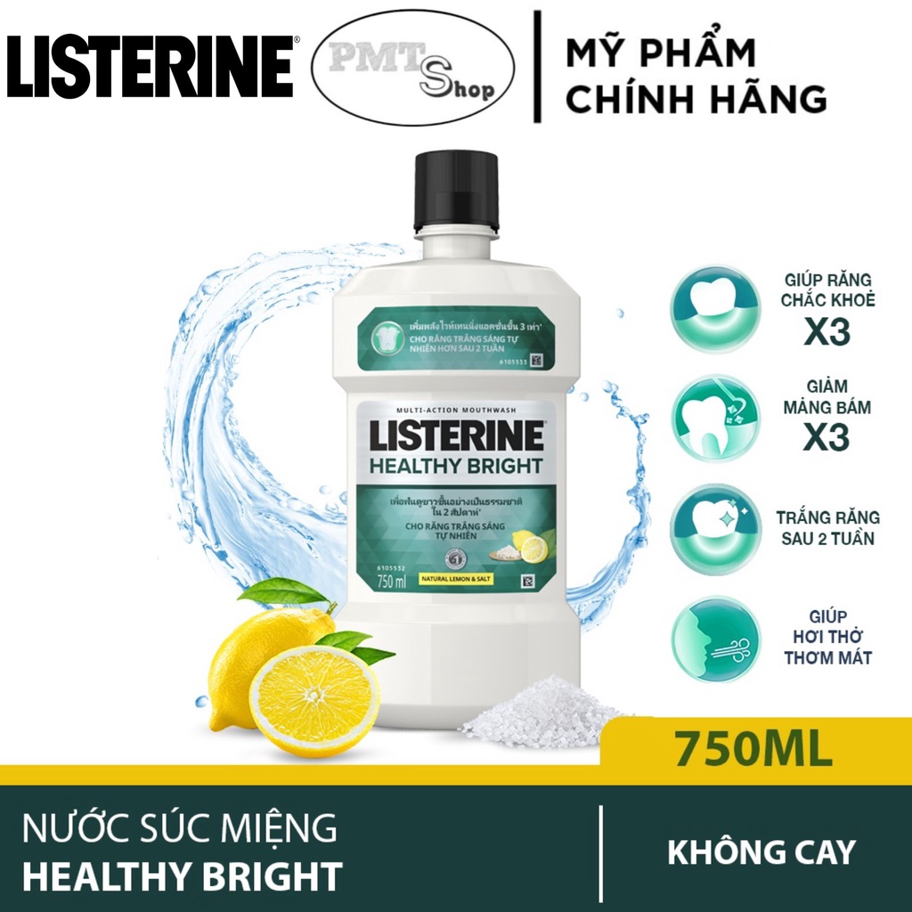 Nước Súc Miệng Listerine 750ml Làm Trắng Răng Healthy Bright | Trà Xanh | Cool Mint