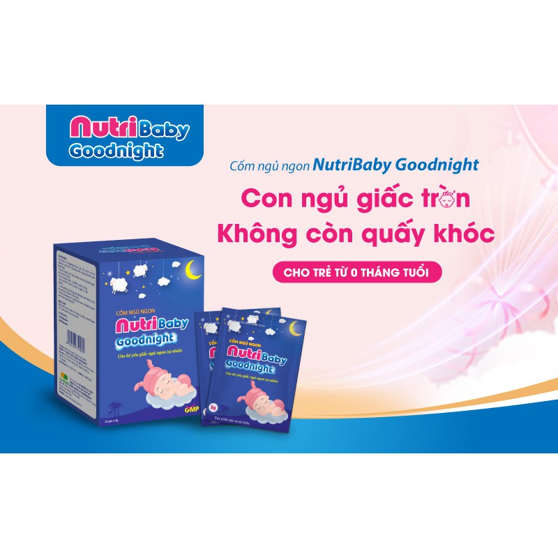 Cốm Nutribaby Goodnight - Hỗ Trợ Bé Yêu Ăn Ngon , Bé Ngủ Ngon Giấc