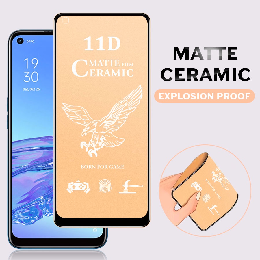 kính cường lực Nhám Full Màn Chống Vân Tay dẻo 11D Oppo F9 F11 Pro A12 A31 A15 A15S A33 A53 A52 A92 A91 A5S Reno 3 4 5 A5 A9 2020