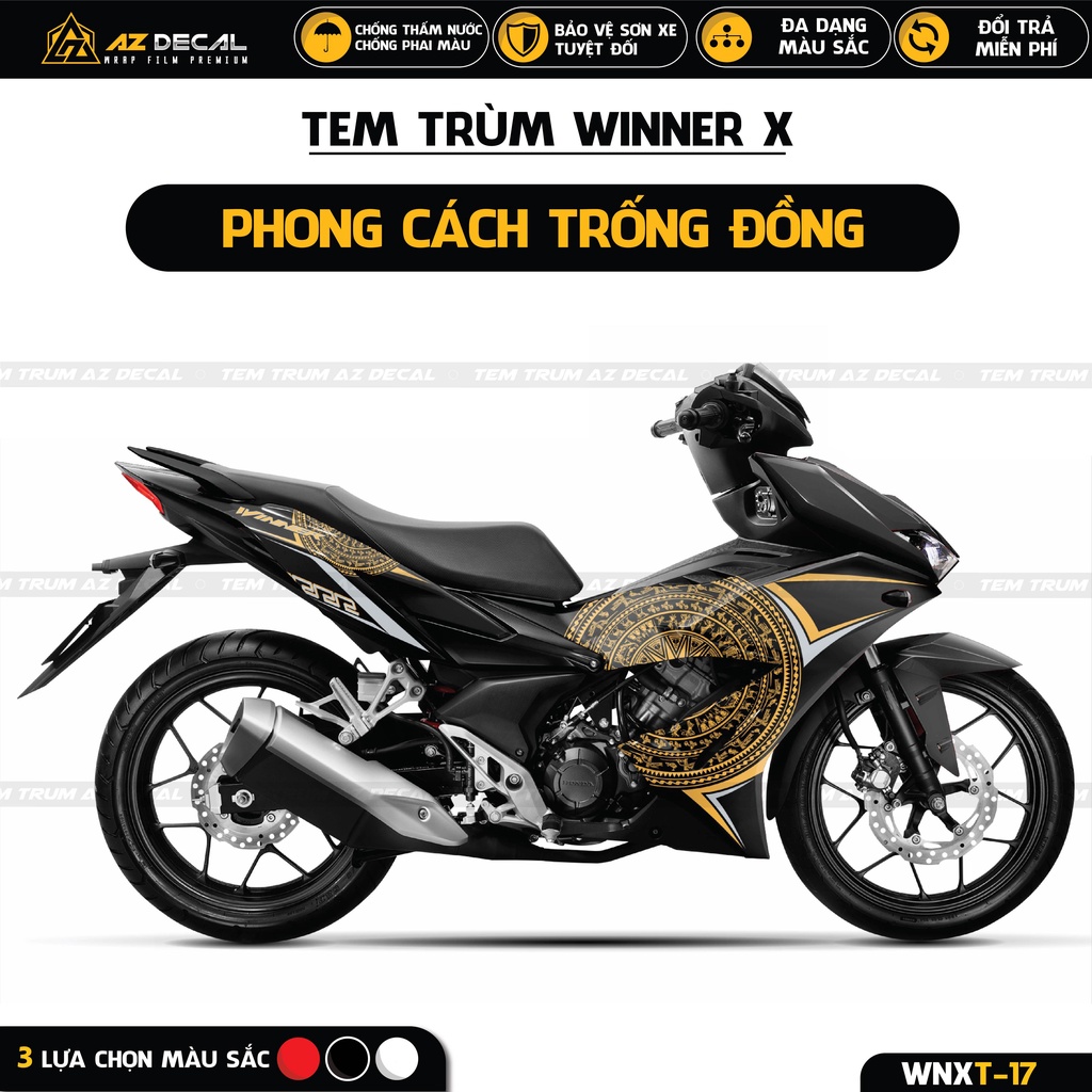 Tem Trùm Xe Winner X Trống Đồng | WNXT-17 | Decal Cao Cấp Chống Nước, Chống Phai Màu Dán Xe Đen, Trắng, Đỏ