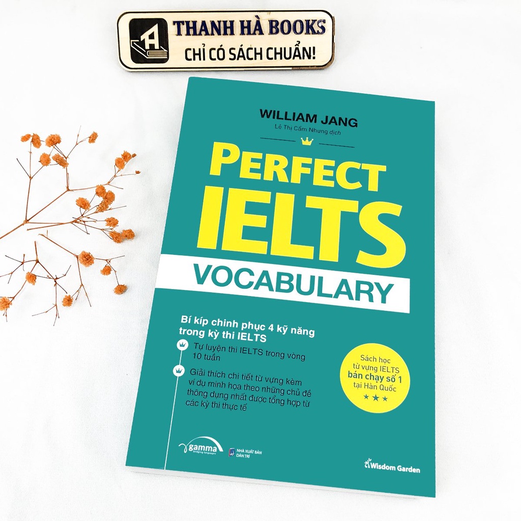 Sách - Perfect IELTS Vocabulary - Bí kíp chinh phục 4 kỹ năng trong kỳ thi IELTS  - William Jang