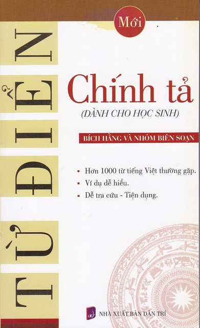 Sách - Từ Điển Chính Tả (Dành Cho Học Sinh)