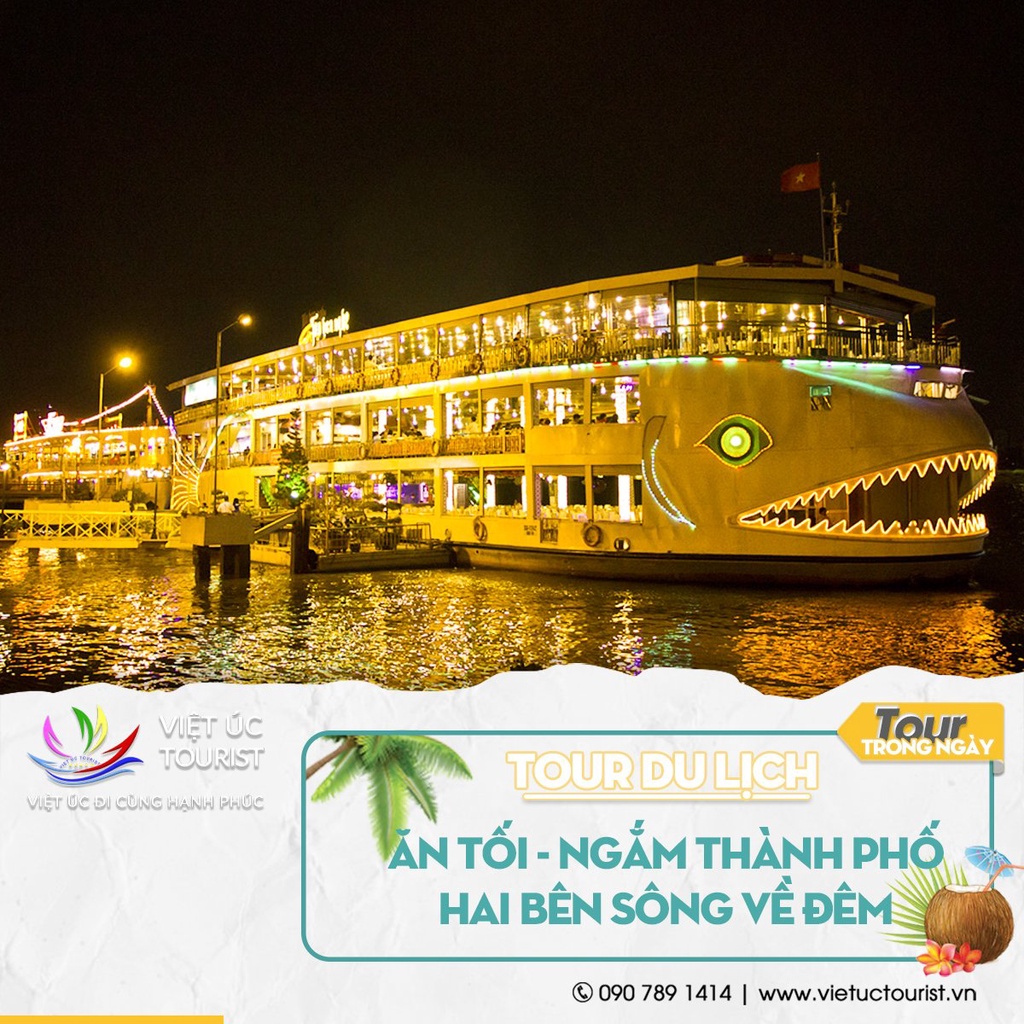 Hồ Chí Minh [E-VOUCHER] Bữa tối 5 sao trên du thuyền Bến Nghé | Việt Úc Tourist