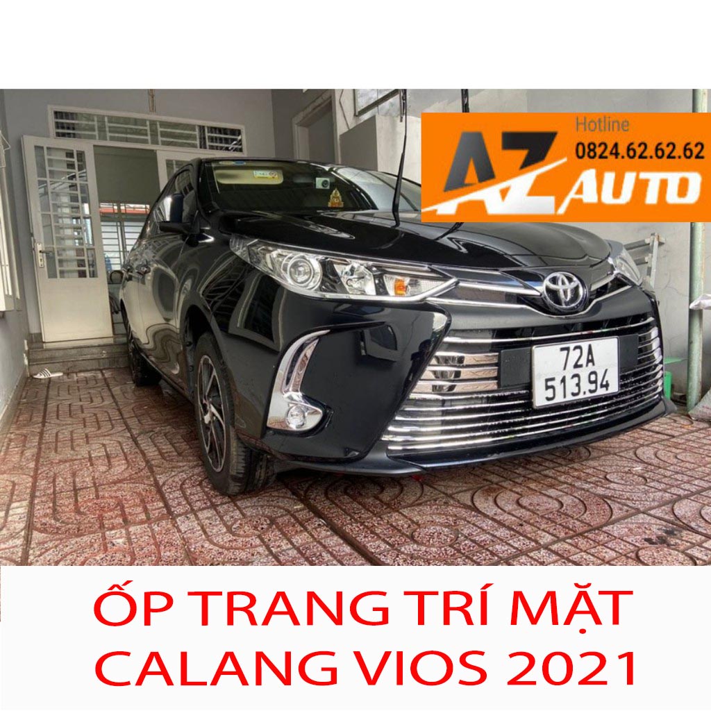 ỐP TRANG TRÍ MẶT CALANG VIOS 2021-2022