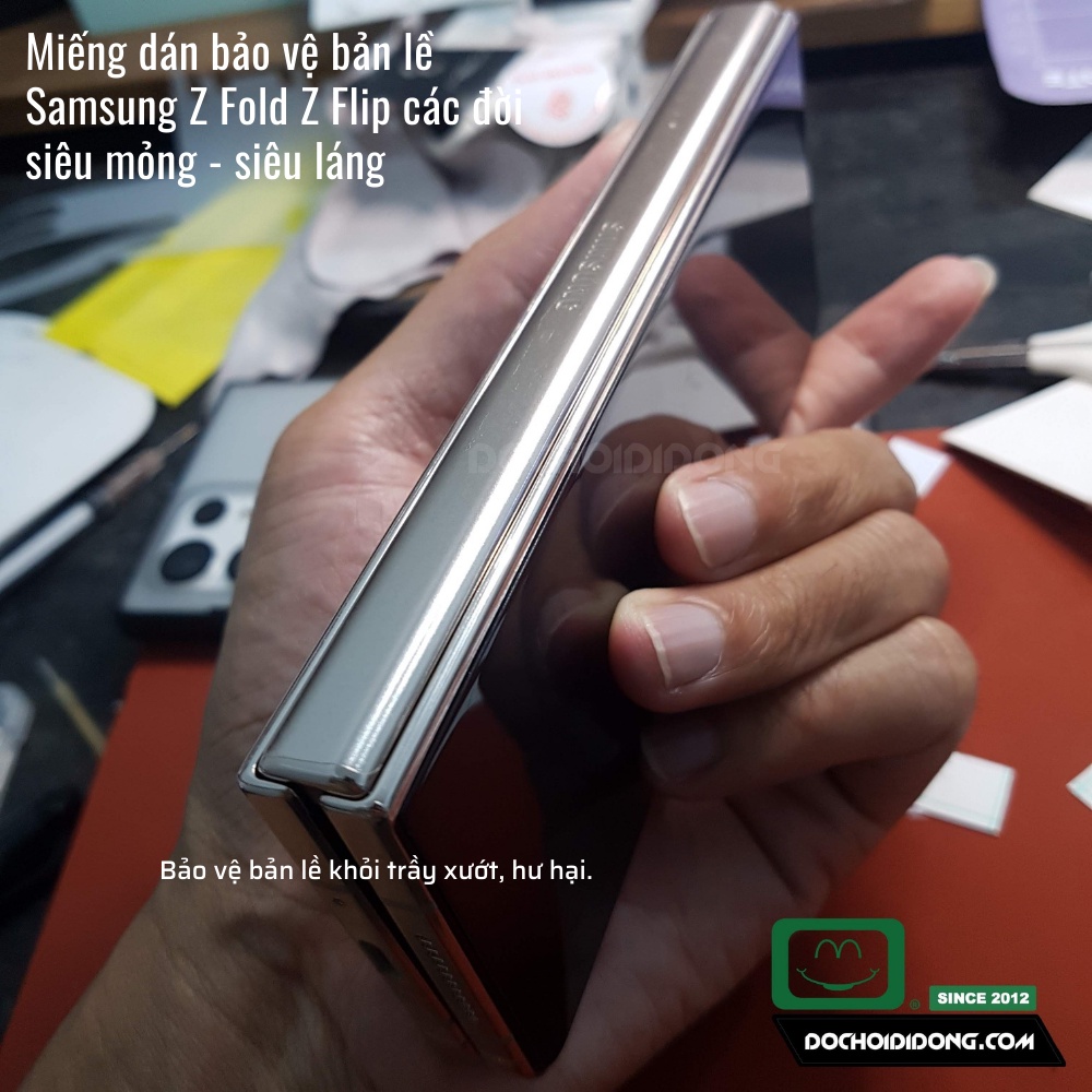 Combo 2 miếng dán bảo vệ bản lề  Samsung Z Fold 2 3 Fold4 Fold5 - Flip 2 3 Flip4 Flip5 các loại nhám siêu mỏng