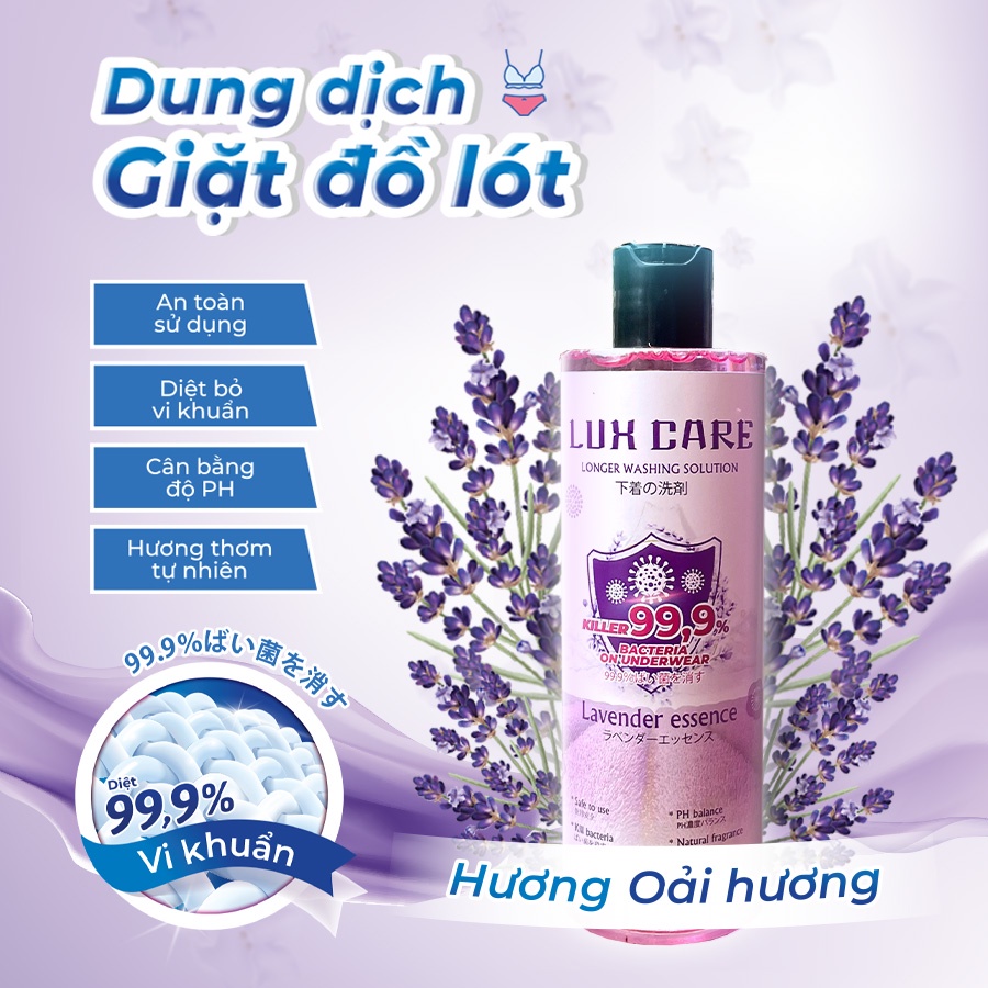 Nước giặt đồ lót LUX CARE 500ml Nhập Khẩu NHẬT BẢN 🌸 Hương thơm LAVENDER Tẩy sạch các vết ố bẩn mà ko gây hại cho cô bé