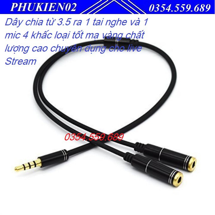 Dây chia từ 3.5 ra 1 tai nghe và 1 mic 4 khấc loại tốt mạ vàng chất lượng cao chuyên dụng cho live Stream