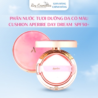 Phấn nước tươi dưỡng da có màu cushion aperire day dream 99% dưỡng 1% makeup spf50+ hàn quốc