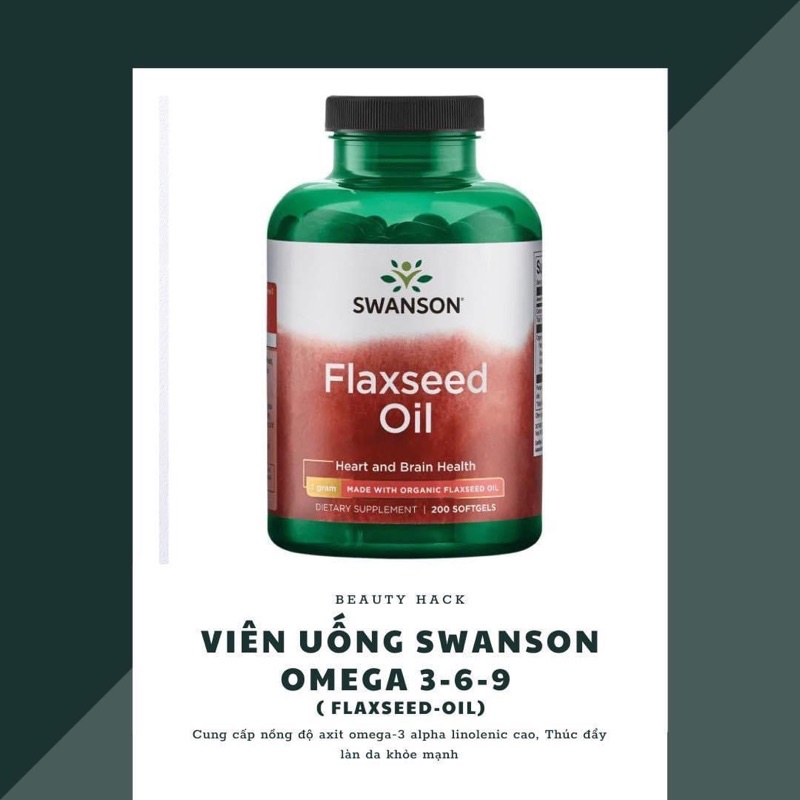 VIÊN UỐNG OMEGA 369 TỪ FLAXSEED OIL CỦA SWANSON - HỖ TRỢ CẢI THIỆN MỤN NỘI TIẾT