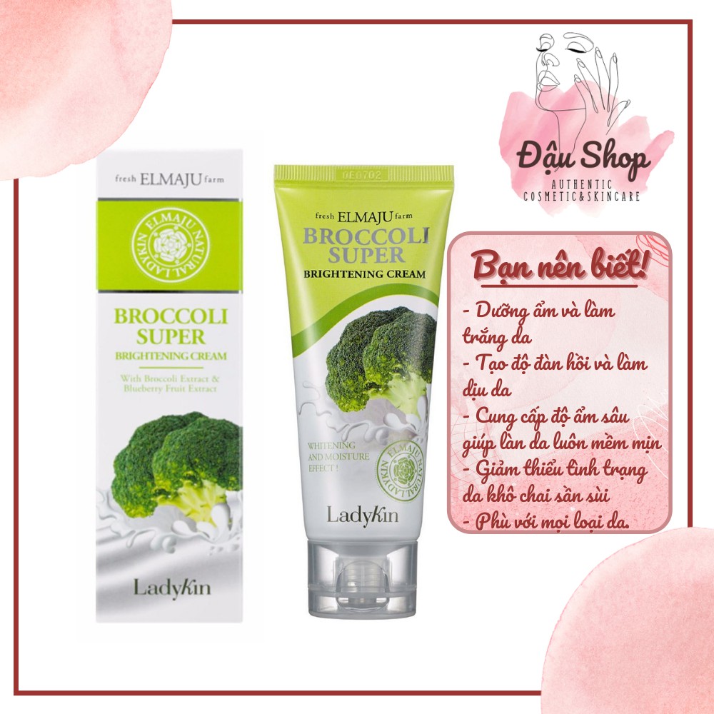 Kem trắng da chiết xuất bông cải xanh LADYKIN