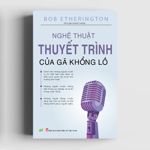 Sách - Nghệ Thuật Thuyết Trình Của Gã Khổng Lồ