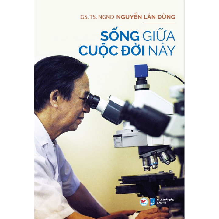 Sách - Sống Giữa Cuộc Đời Này